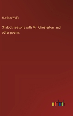 Shylock reasons with Mr. Chesterton, and other ... 3368908316 Book Cover