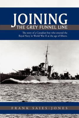 Joining the Grey Funnel Line: The Story of a Ca... 1426902557 Book Cover