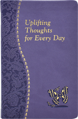 Uplifting Thoughts for Every Day: Minute Medita... 1937913023 Book Cover