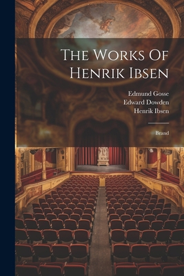 The Works Of Henrik Ibsen: Brand 1022345567 Book Cover