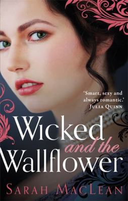 Wicked and the Wallflower            Book Cover