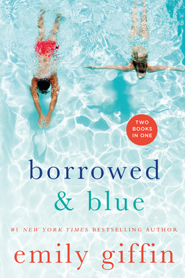 Borrowed & Blue: Something Borrowed, Something ... 125007083X Book Cover