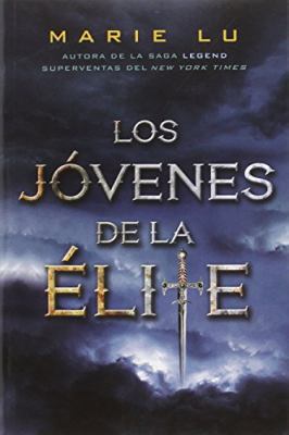 Los Jovenes de la Elite [Spanish] 8416387303 Book Cover