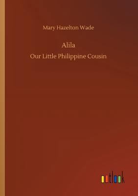 Alila 3732638928 Book Cover