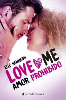 Amor Prohibido (Love Me 1) [Spanish] 8418509007 Book Cover