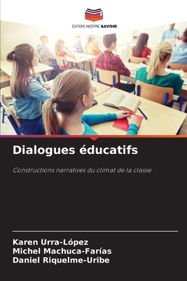 Dialogues éducatifs [French] 6207412974 Book Cover