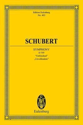Symphony No. 8 in B Minor, D. 759 Unfinished: E... 3795762782 Book Cover