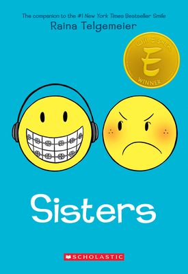 Sisters: A Graphic Novel 0545540607 Book Cover