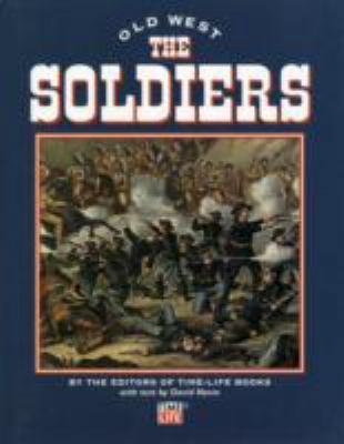 The Soldiers (Old West) 1844471373 Book Cover