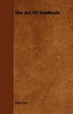 The Art Of Synthesis 1443781916 Book Cover