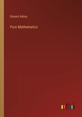 Pure Mathematics 3368845284 Book Cover