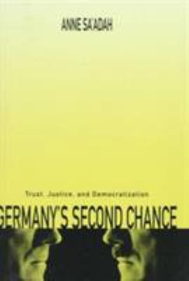 Germany's Second Chance: Trust, Justice, and De... 0674351118 Book Cover