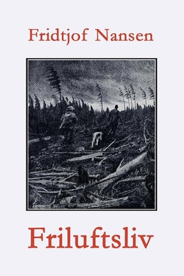 Friluftsliv: Blad av dagboka [Norwegian] 1006920226 Book Cover