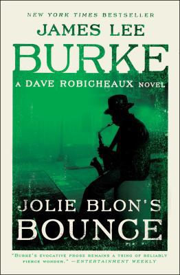 Jolie Blon's Bounce: A Dave Robicheaux Novel 1982100249 Book Cover