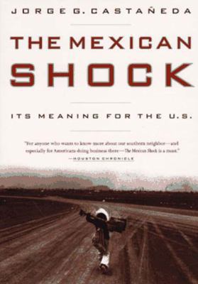 The Mexican Shock 1565843118 Book Cover