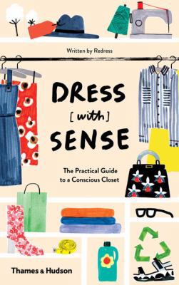 Dress [With] Sense: The Practical Guide to a Co... 0500292779 Book Cover