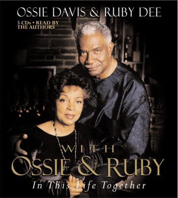 With Ossie and Ruby: In This Life Together 1594833354 Book Cover