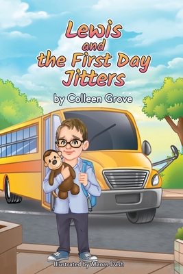 Lewis and the First Day Jitters 1778114636 Book Cover