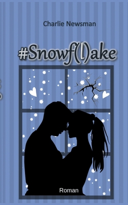 #Snowf(l)ake [German] 3749480532 Book Cover
