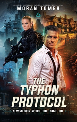 The Typhon Protocol: New Mission. Worse Odds. S... 9819464056 Book Cover