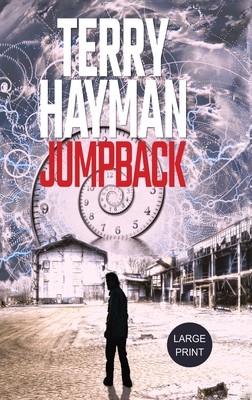 Jumpback [Large Print] 1927920361 Book Cover