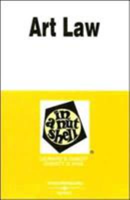Art Law in a Nutshell 0314158782 Book Cover