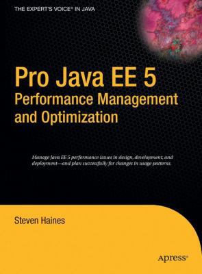 Pro Java EE 5 Performance Management and Optimi... 1590596102 Book Cover