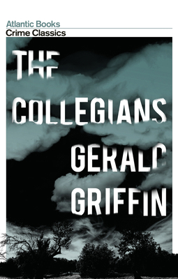 The Collegians 1843548550 Book Cover