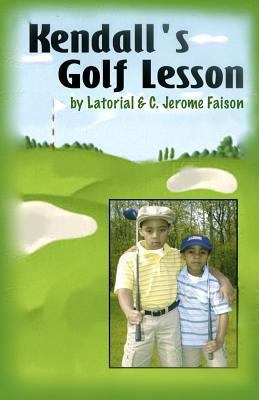 Kendall's Golf Lesson 1495276147 Book Cover