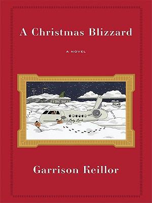 A Christmas Blizzard [Large Print] 1410423069 Book Cover