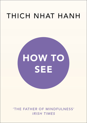 How to See 1846046106 Book Cover