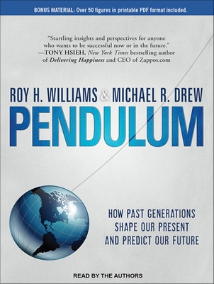 Pendulum: How Past Generations Shape Our Presen... 1452659842 Book Cover