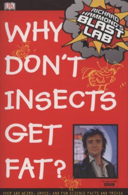 Richard Hammond's Blast Lab Why Don't Insects G... 140534802X Book Cover