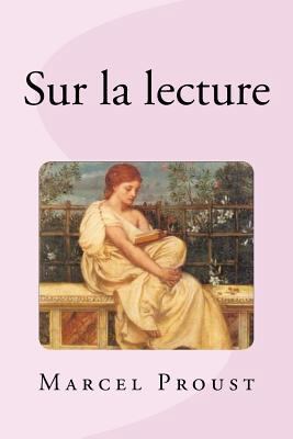 Sur la lecture [French] 1534749640 Book Cover