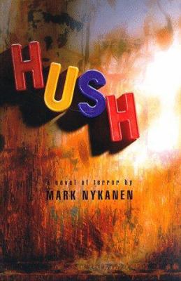 Hush 0312180519 Book Cover