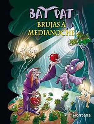 Bat Pat Brujas a Medianoche / The Midnight Witches [Spanish] 6073101562 Book Cover