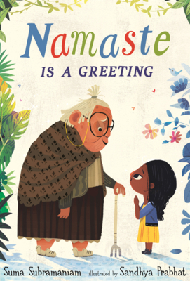 Namaste Is a Greeting B0GN22WVDG Book Cover