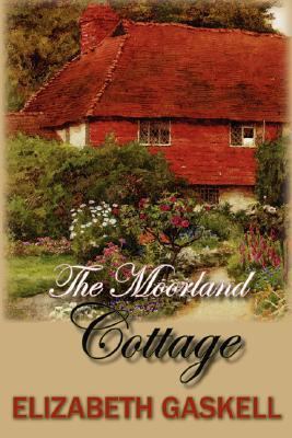 The Moorland Cottage 1934648280 Book Cover