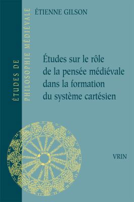 Etudes Sur Le Role de la Pensee Medievale Dans ... [French] 2711602850 Book Cover