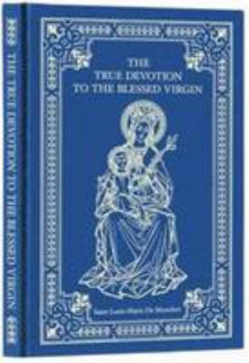 True Devotion To Mary 1905574363 Book Cover