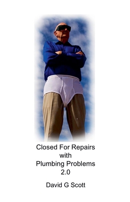 Closed For Repairs with Plumbing Problems 2.0 B0GSP25YRH Book Cover