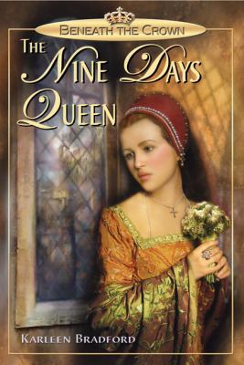 Beneath the Crown: The Nine Days Queen 0439961025 Book Cover