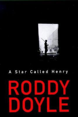 Star Called Henry (The Last Roundup) 0224060198 Book Cover