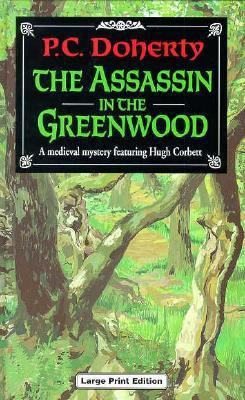 The Assassin in the Greenwood [Large Print] 0708935354 Book Cover