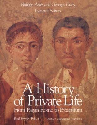 A History of Private Life [French] 0674399749 Book Cover