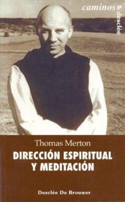Dirección espiritual y meditación [Spanish] 8433019392 Book Cover