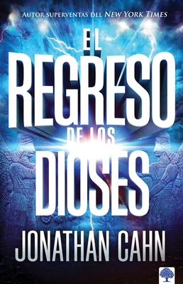 El Regreso de Los Dioses [Spanish] 1955682550 Book Cover