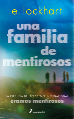 Una Familia de Mentirosos / Family of Liars: Th... [Spanish] 8419275107 Book Cover