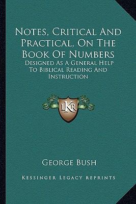 Notes, Critical And Practical, On The Book Of N... 1163799424 Book Cover