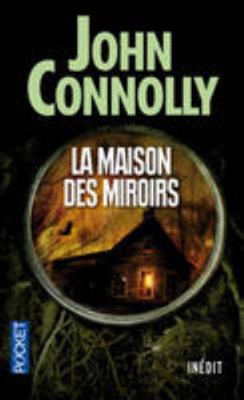 La maison des miroirs [French] 2266234153 Book Cover